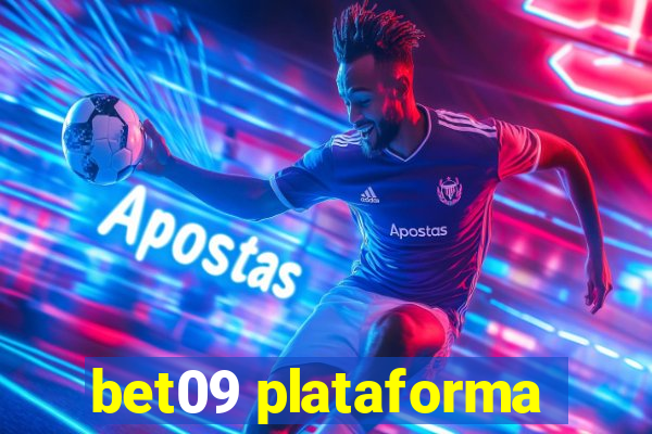 bet09 plataforma